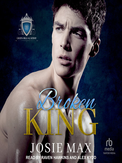 Title details for Broken King by Josie Max - Wait list